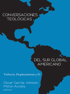 cover image of Conversaciones Teológicas del Sur Global Americano